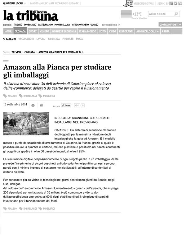 2014 Amazon è in visita a Pianca per studiare i suoi imballaggi innovativi: l’uso di cartone, plastica e polistirolo viene ridotto del 95%